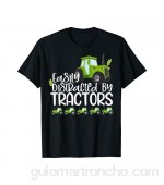 Easily Distracted By Tractor Farm Tractor Trucks Cute Farmer Camiseta